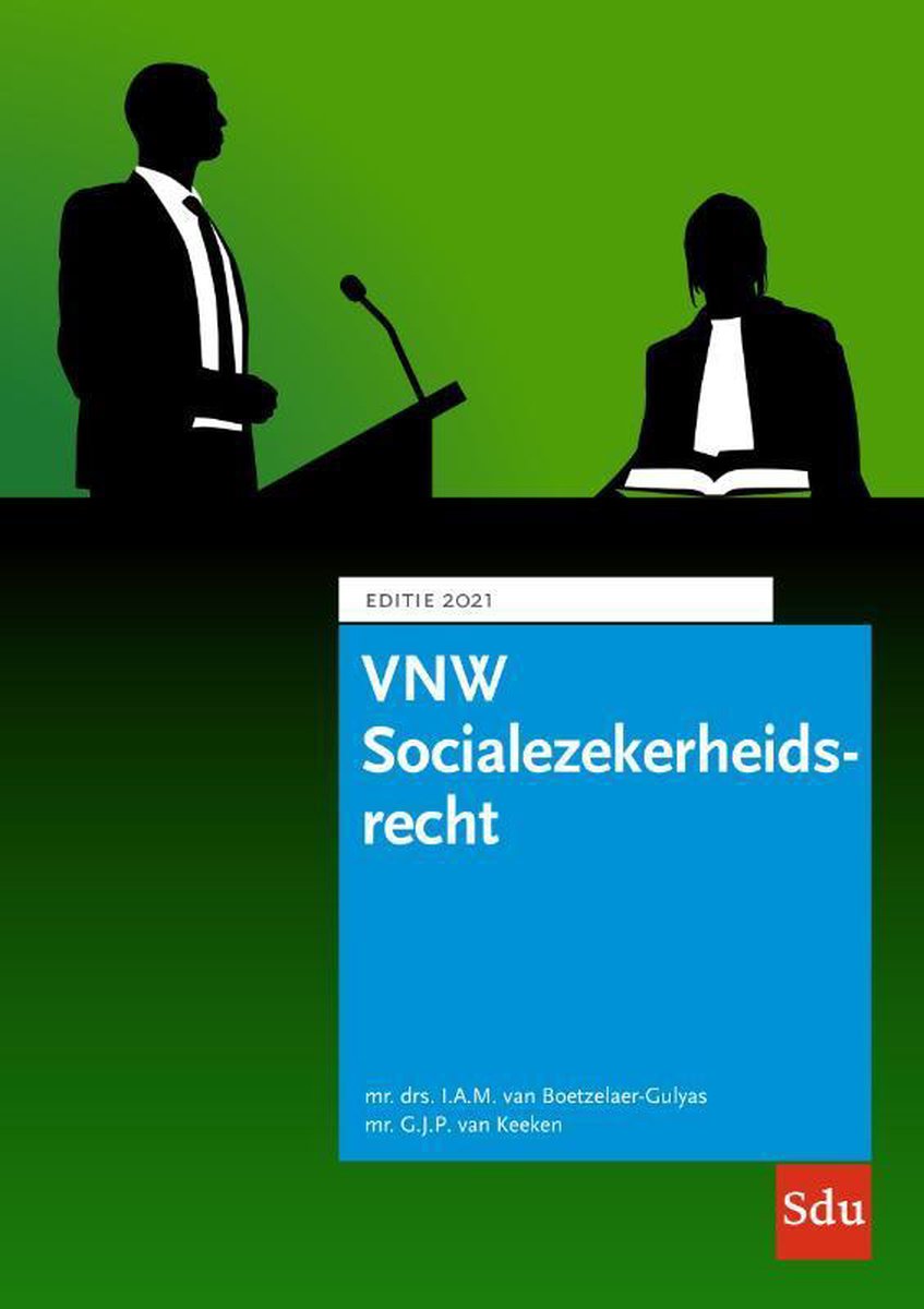 Educatieve wettenverzameling  -   VNW Socialezekerheidsrecht 2021 - Sdu Uitgevers