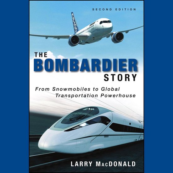 The Bombardier Story - cover