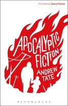 21st Century Genre Fiction - Apocalyptic Fiction