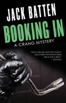 A Crang Mystery 7 - Booking In