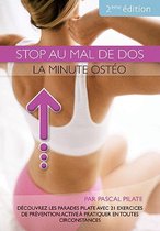 Stop au mal de dos - La minute osthéo par Pascal Pilate