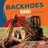 Bumba Books ® — Construction Zone - Backhoes Dig!