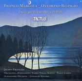 Franco Margola / Ottorino Respighi: Cello Works