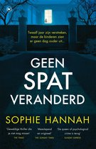 Geen spat veranderd