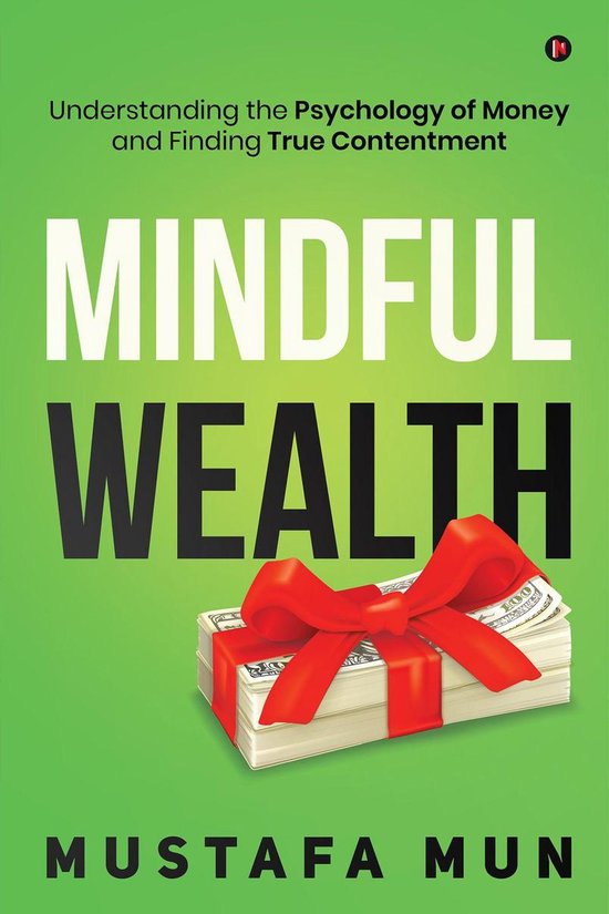 Mindful Wealth