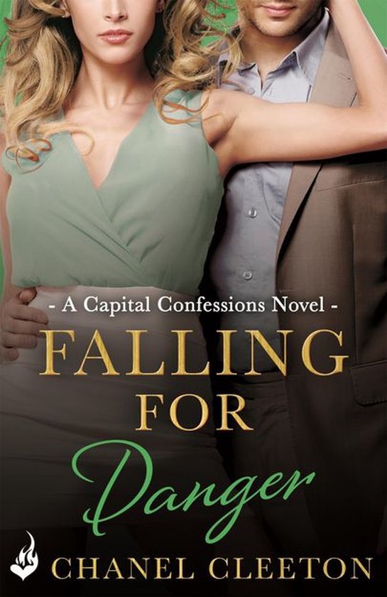 Capital Confessions 3 - Falling For Danger: Capital Confessi ... - cover