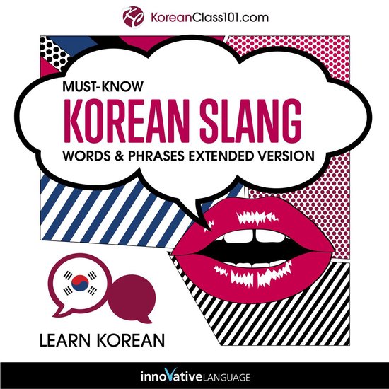 Learn Korean: Must-Know Korean Slang Words & Phrases - cover