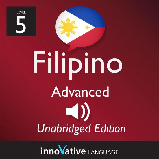 Learn Filipino - Level 5: Advanced Filipino, Volume 1 - cover