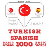 Türkçe - İspanyolca: 1000 temel kelime
