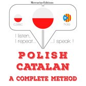 Polski - kataloński: kompletna metoda