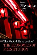 Oxford Handbooks - The Oxford Handbook of the Economics of Prostitution
