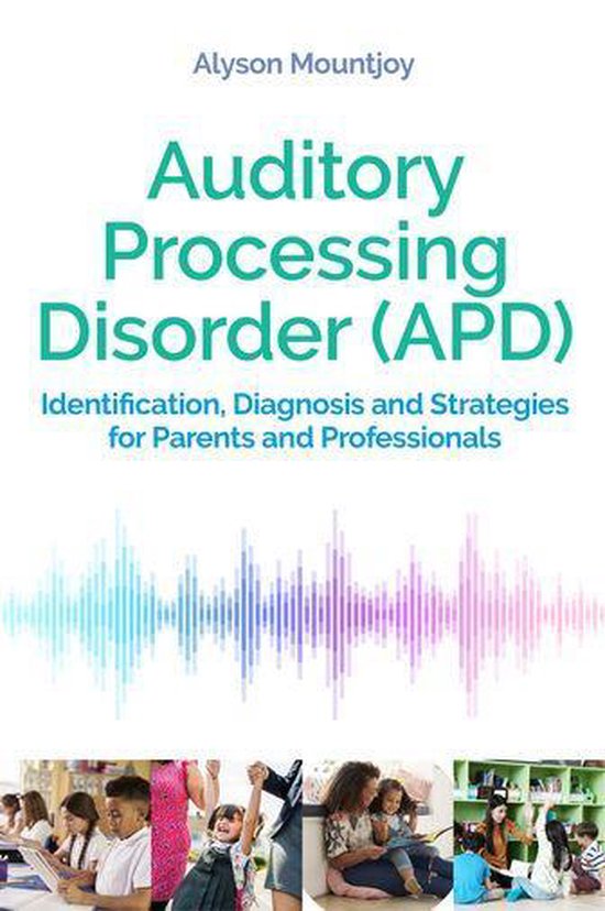 Auditory Processing Disorder (APD) - cover