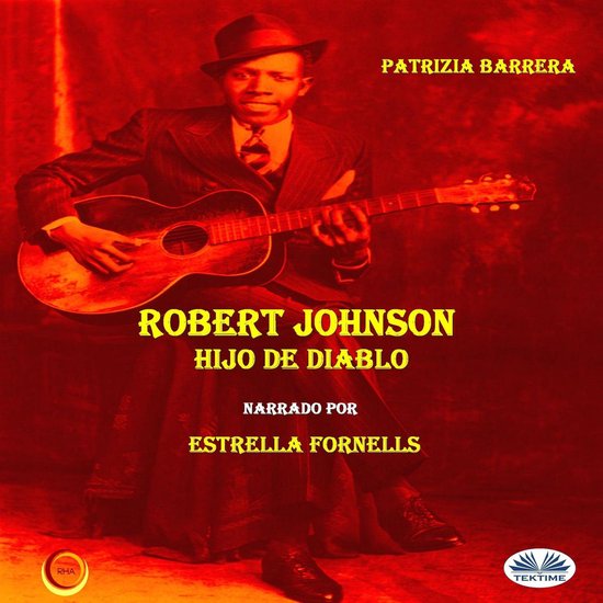 Robert Johnson Hijo De Diablo - cover