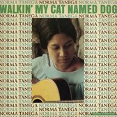 Walkin My Cat Named Dog (Expanded/Remastered Edition)