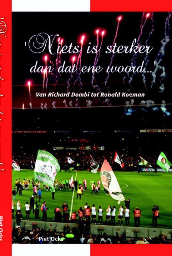 Cover van het boek 'Niets is sterker dan dat ene woord' van Piet Ocks