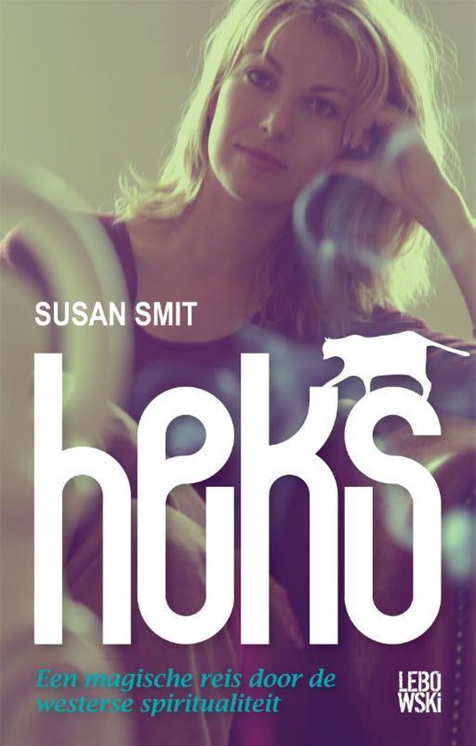 Boek: Heks, geschreven door Susan Smit