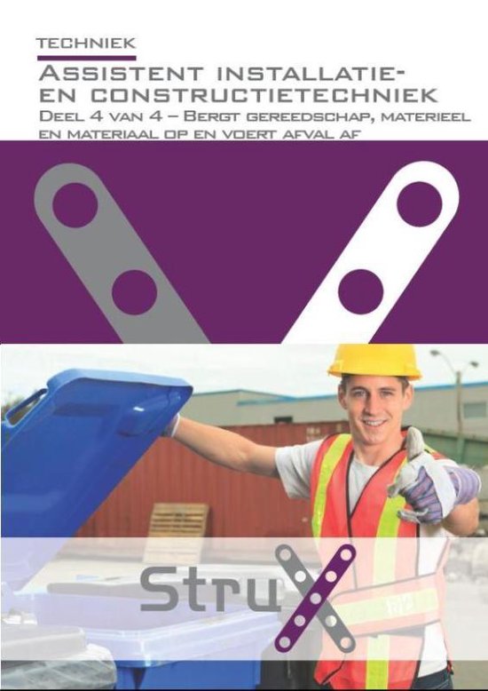 StruX - Assistent installatie- en constructietechniek 4 van 4