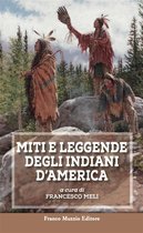 Omslag Miti e leggende degli Indiani d'America