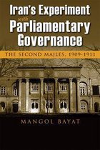 Modern Intellectual and Political History of the Middle East - Iran's Experiment with Parliamentary Governance