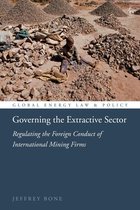 Global Energy Law and Policy - Governing the Extractive Sector