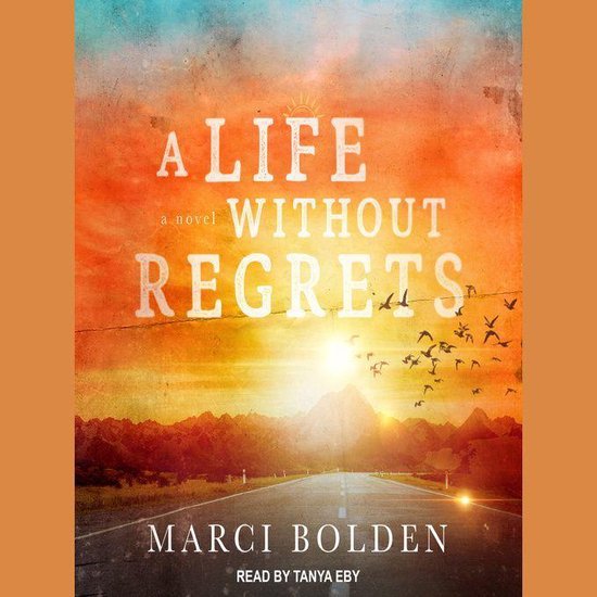 A Life Without Regrets - cover