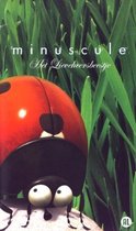 Minuscule - Het Lieveheersbeestje