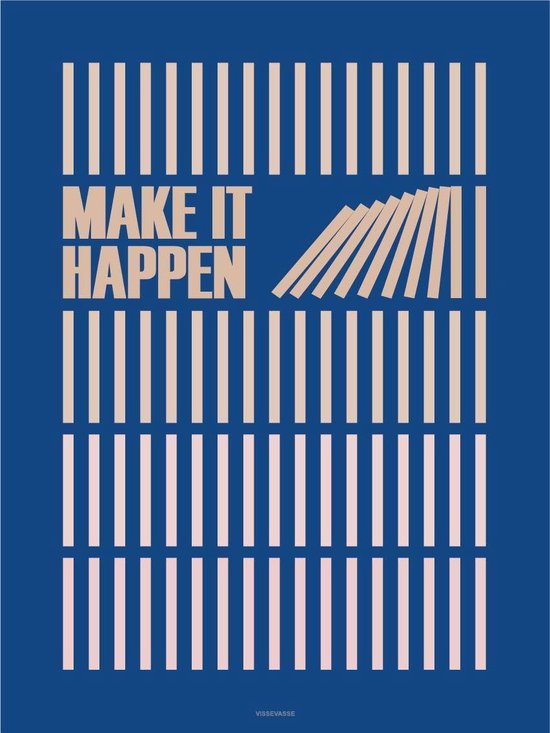 ViSSEVASSE Make It Happen Blue - Poster - M
