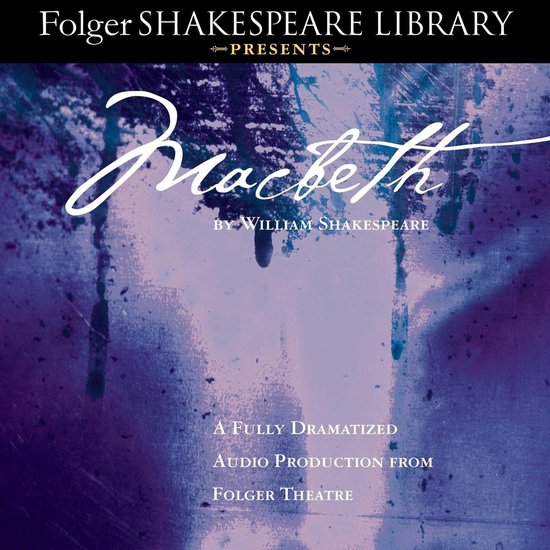 Folger Shakespeare Library Presents- Macbeth - cover