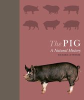 A Natural History - The Pig