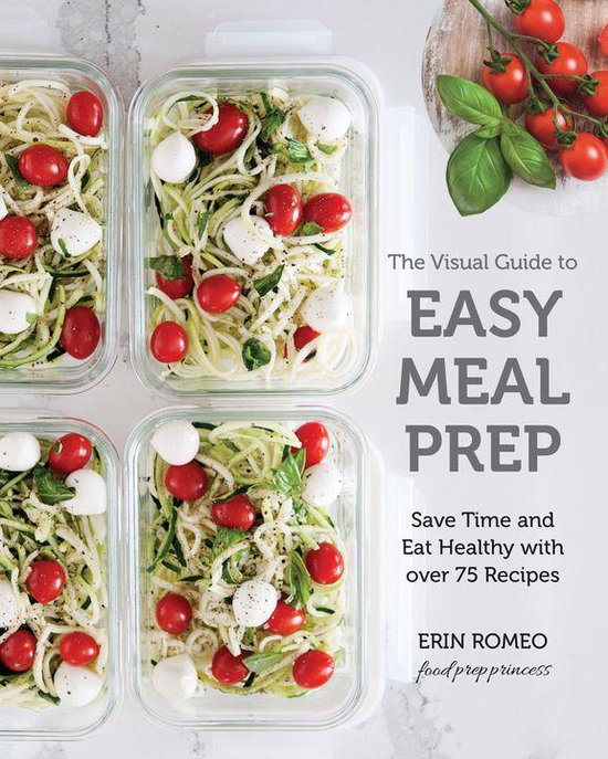 The Visual Guide to Easy Meal Prep - cover