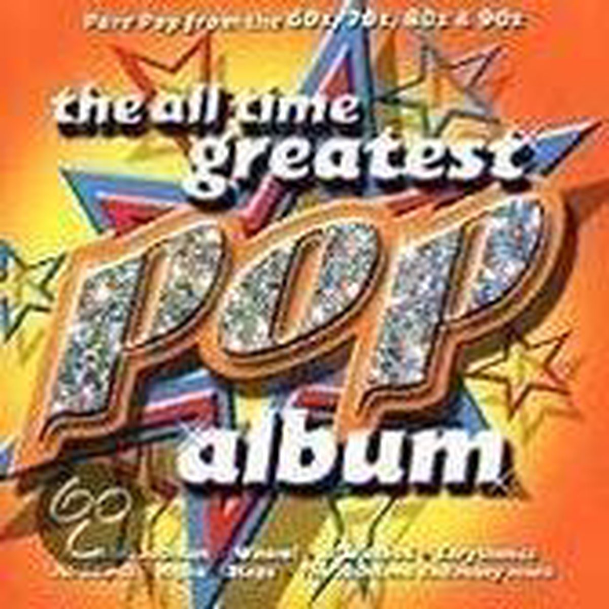 The All Time Greatest Pop Album - various artists