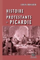 Arremouludas - Histoire des Protestants de Picardie