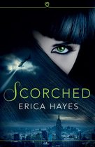The Sapphire City Chronicles 1 - Scorched (The Sapphire City Chronicles, Book 1)