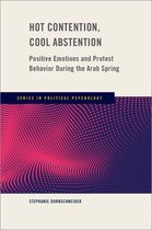 Series in Political Psychology - Hot Contention, Cool Abstention