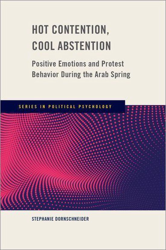 Series in Political Psychology - Hot Contention, Cool Absten ... - cover