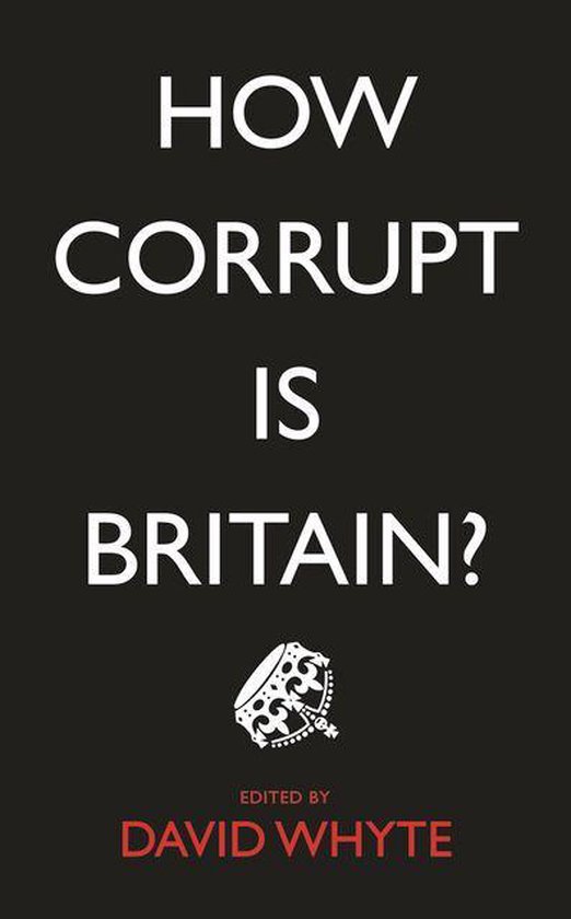 How Corrupt is Britain? - cover