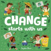 It's Cool to be Kind- Change Starts With Us