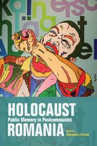 Studies in Antisemitism - Holocaust Public Memory in Postcommunist Romania