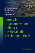 Urban Sustainability - Harnessing Urban Innovation to Unlock the Sustainable Development Goals