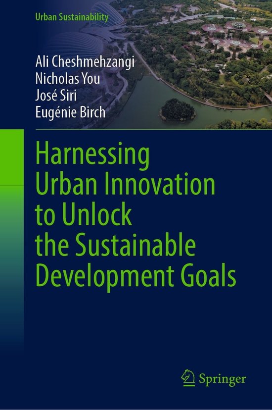 Urban Sustainability - Harnessing Urban Innovation to Unlock the ...