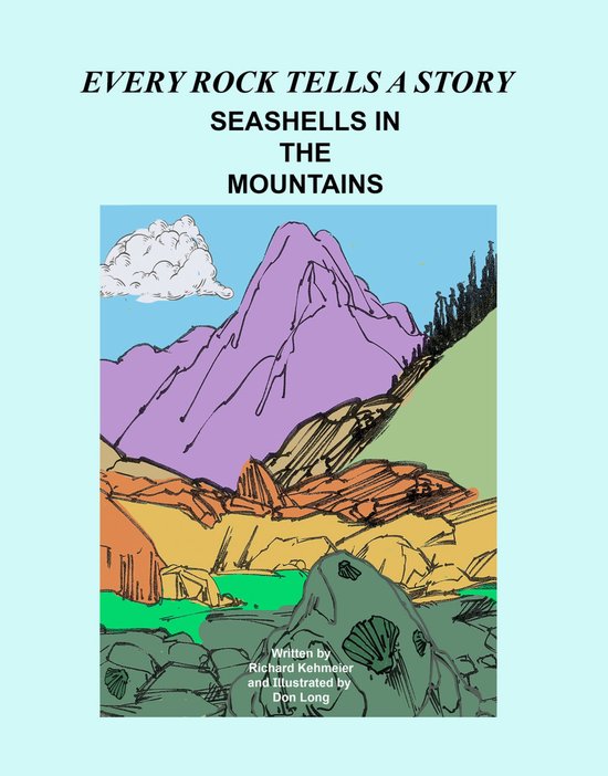 Every Rock Tells a Story (ebook), Richard Kehmeier | 9798889256199 ...