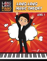 Lang Lang Piano Academy- Lang Lang Music Theory: Level 1
