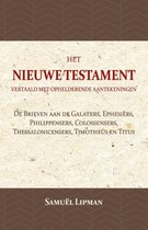 De Brieven aan de Galaters, Ephesiërs, Philippensers, Colossensers, Thessalonicensers, Timotheüs en Titus