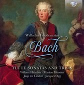 W.F. Bach: Flute Sonatas And Trios