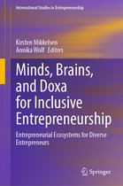 International Studies in Entrepreneurship- Minds, Brains, and Doxa for Inclusive Entrepreneurship