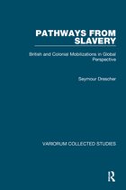 Variorum Collected Studies- Pathways from Slavery