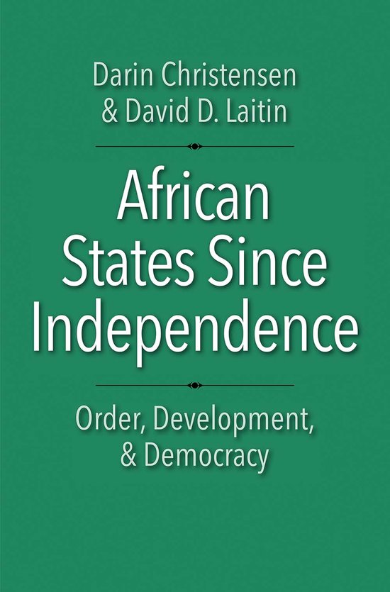 African States Since Independence – Order, Development, an ... - cover