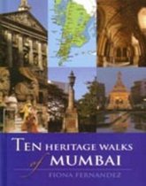 Ten Heritage Walks of Mumbai