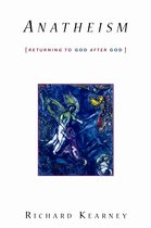 Anatheism - Returning to God after God