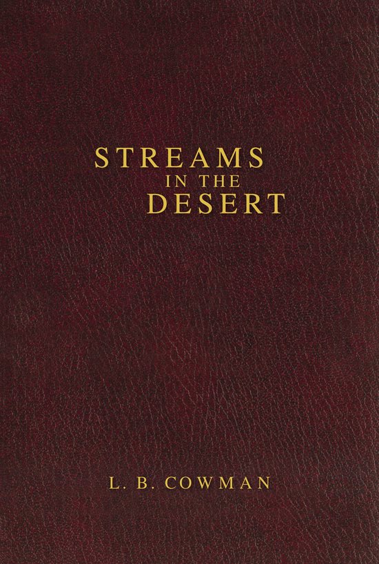 Streams in the Desert, L. B. E. Cowman | 9780310607052 | Boeken | bol